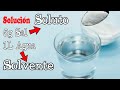 🚰¿Qué es una SOLUCIÓN, SOLUTO Y SOLVENTE? ⚗️ [Fácil y Rápido] | QUÍMICA |