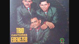 Trio Cantores Ebenezer = Varones Galileos