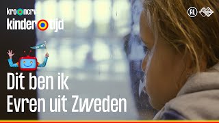 Dit ben ik - Evren uit Zweden (Kindertijd KRO-NCRV)