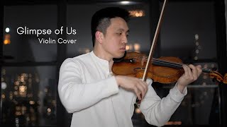 Glimpse of Us - Joji (Violin Cover)