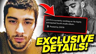 Zayn Malik's NEW Album! (EXCLUSIVE DETAILS)