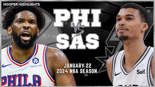 San Antonio Spurs vs Philadelphia 76ers  Game Highlights | Jan 22 | 2024 NBA Sea