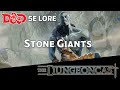 Stone Giants | D&D Monster Lore | The Dungeoncast Ep.179