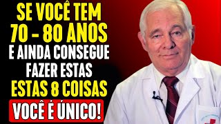 Se Você Tem 70 - 80 Anos e Você Ainda Pode Fazer Estas 8 Coisas, Você É Único!