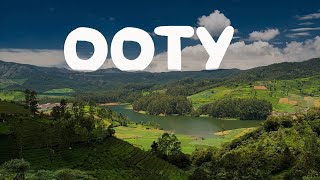 11 Must Visit Places in Ooty