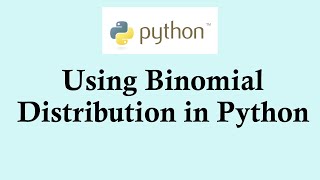 Statistics using Python programming | Using Binomial Distribution in Python