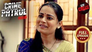 Betiyon Ke Culprit Ko Dhoondhne Mein Maa Ke Saath Hua Haadsa | Crime Patrol Satark 2 | Missing Cases