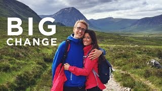 Big Change | Scotland Vlog