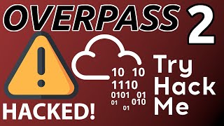 TryHackMe! Overpass 2 Recovering from THE HACK