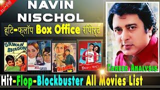 Navin Nischol Hit and Flop Blockbuster All Movies List with Budget Box Office Collection Analysis