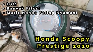 Review Honda Scoopy Prestige 2020 | Irit, Banyak Fitur & Matic Honda Paling Nyaman!