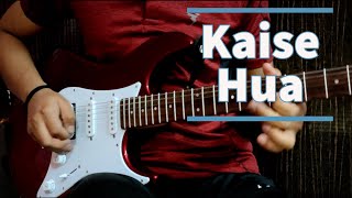 Kaise Hua Song | Kabir Singh | Electric Guitar Cover - With Backing Track | By Mishal | Guitar Solo