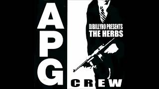 A.P.G. Crew - Daily Routine (Herb Instrumental) A.P.G. Crew (Reduced By DJBILLYHO)