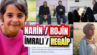 NARİN VE ROJİN İLE GÜNDEMDE SON DURUM!