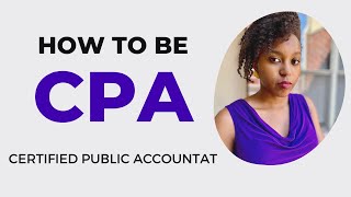 What it takes to be a CPA