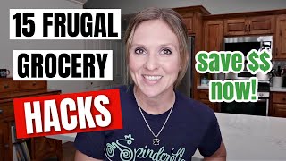 15 FRUGAL GROCERY HACKS TO HELP SAVE THOUSANDS | FRUGAL FIT MOM