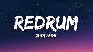 21 Savage - Redrum (Lyrics)