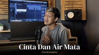 Surepman - Cinta dan Air Mata