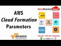 Session 2 - AWS Cloud formation template parameters