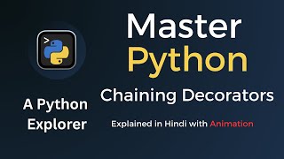 Python Decorator Chaining | Real Execution Flow Explained Visually | By A Python Explorer