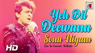 Yeh Dil Deewana - Pardes | Shahrukh Khan, Mahima Chaudhry | Sonu Nigam | Live In Concert | Kolkata