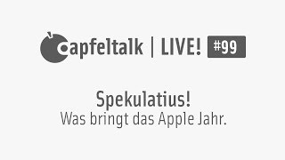 Apfeltalk LIVE! #99 - Spekulatius