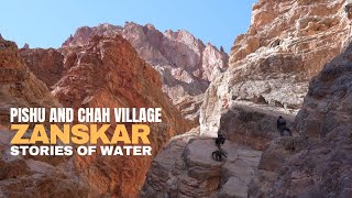 ZANSKAR - PISHU AND CHAH VILLAGE | STORIES OF WATER