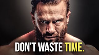 DON'T WASTE TIME - Best Motivational Video 2021