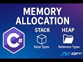 Memory Allocation in C# | Stack vs Heap (Value Types & Reference Types)