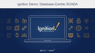 Ignition Demo: Database-Centric SCADA