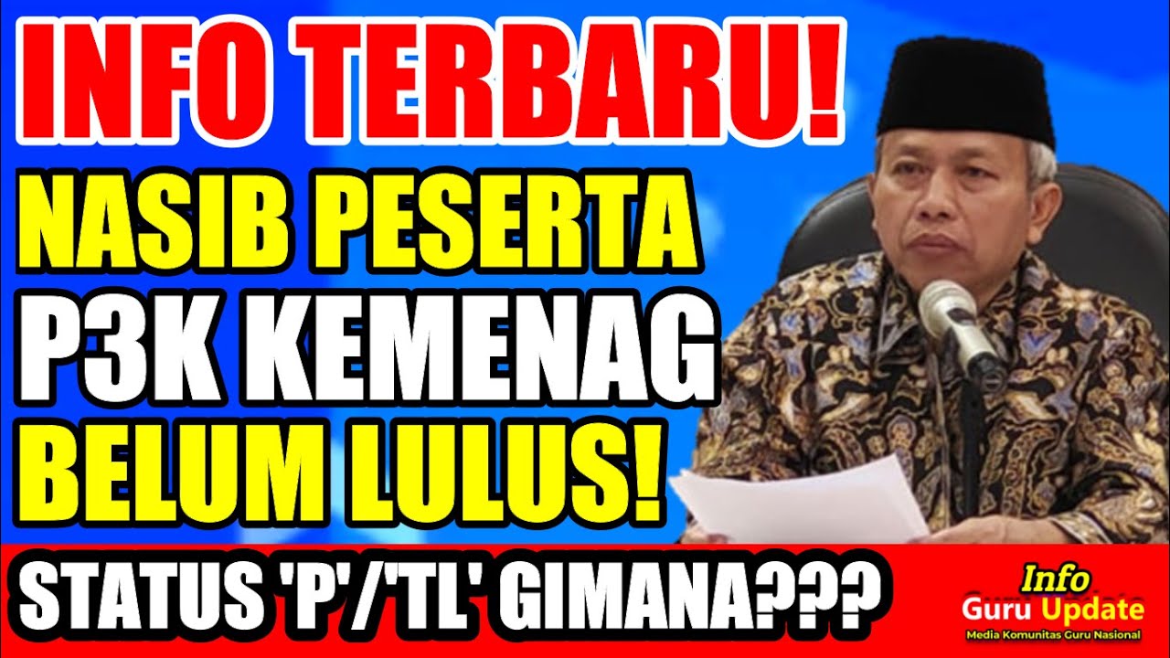 NASIB PESERTA P3K KEMENAG TAK LULUS! PRIORITAS P3K 2023? - YouTube