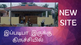 new site in trichy mandaiur