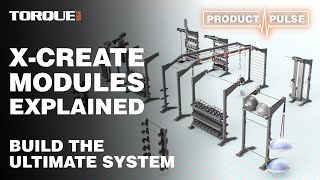 X-CREATE Modules Explained | Torque Fitness Commercial Gym Solutions