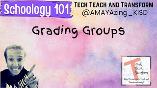 Grading Groups in Schoology