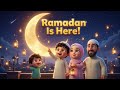 RAMADAN IS HERE! 💫🌙 | Beautiful Islamic Kids Animation & Nasheed | Ramadan 2026