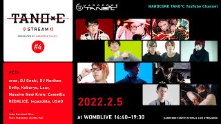 TANO*C Stream #4 (02.05.2022)