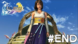 #33(最終回) はじめてのFINAL FANTASY X【FF10 実況プレイ】