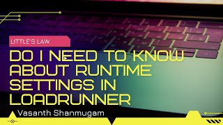 How to set ThinkTime and Pacing in LoadRunner | Runtime settings | LoadRunner | Performance Testing