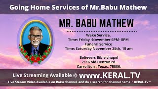 [  KERAL.TV  ]  Memorial Service  of Mr Babu Mathew ( 65 ) , Dallas, Texas.