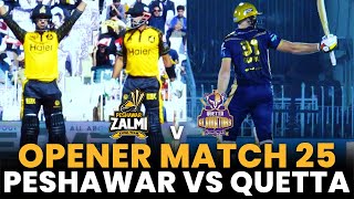 Opener | Peshawar Zalmi vs Quetta Gladiators | Match 25 | HBL PSL 8 | MI2A