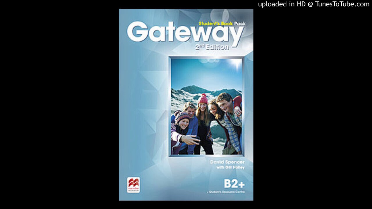 Gateway b2 answers. Gateway b2+. B2+ Gateway second Edition. Учебник Gateway b2+. Gateway b2+ 2 Edition..