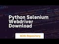 python selenium webdriver download