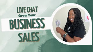 Grow Your Business Sales Live Chat