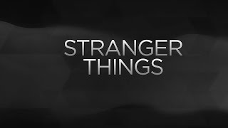 STRANGER THINGS: SEASON 1 REVIEW