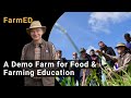 FarmED - A Demo Farm for Food and Farming Education  (NEFERTITI Cross Visit)