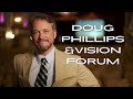 Doug Phillips & Vision Forum