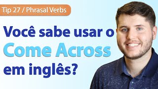 Como usar o Phrasal Verb \