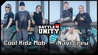 Cool Kidz Mob ⚔️ Navi Crew - BATTLE UNITY 2022 ◾ Finale