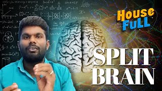 Do You Really Have Two Brains? | Split-brain | Housefull
