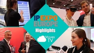 IP EXPO 2016 Highlights!